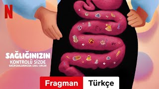 Sağlığınızın Kontrolü Sizde Bağırsaklarınızda Saklı Sırlar  Türkçe fragman  Netflix [upl. by Nwahser]