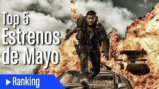 Top 5 estrenos de cartelera mayo 2015 [upl. by Ty]