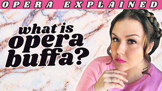 What is Opera Buffa  Opera Explained shorts [upl. by Llevram]