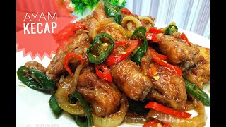 RESEP AYAM KECAP SEDERHANA amp ENAK [upl. by Airotel136]