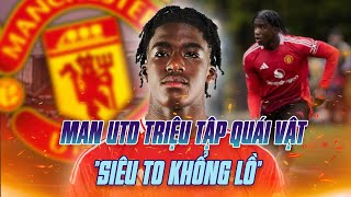 TIN SIÊU NÓNG  MAN UTD TRIỆU TẬP QUÁI VẬT quotSIÊU TO KHỔNG LỒquot SN2008 amp CAO 2 MÉT [upl. by Baoj610]