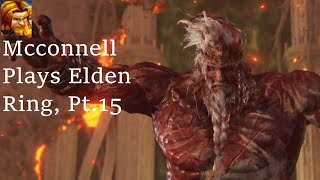 Mcconnell Plays Elden Ring Pt15 [upl. by Lawrence]