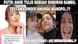 PUTRI ANNE TULIS SEBUAH SINDIRANSINDIR AMANDA MANOPO DAN ARYA SALOKA [upl. by Joel748]