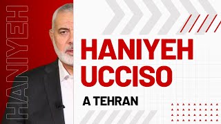 Haniyeh ucciso a Tehran [upl. by Harbour168]