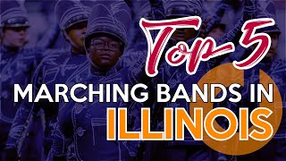 Top 5 High School Marching Bands in Illinois  2021 [upl. by Asenad]