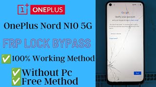 OnePlus Nord N10 5G Frp Bypass 100 free Method without PcFrp Bypass How to bypass Google account [upl. by Akienom]