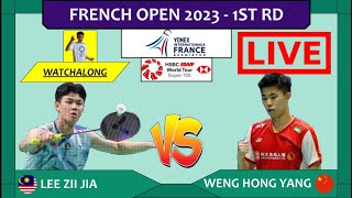 LEE ZII JIA 🇲🇾 vs WENG HONG YANG 🇨🇳 LIVE French Open 23 法国公开赛 R32  Darence Chan Watchalong [upl. by Charis]