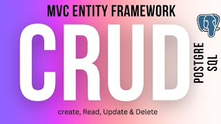 MVC Entity Framework CRUD Operations PostgreSQL PGAdmin [upl. by Rosalinda]