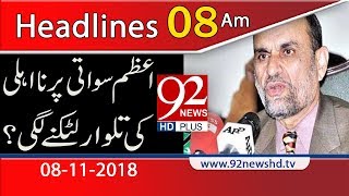 News Headlines  800 AM  8 Nov 2018  92NewsHD [upl. by Leanna]