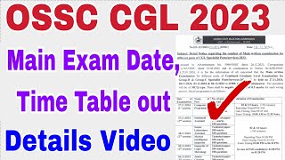 OSSC CGL2023 Main Written Exam Date Time Table out [upl. by Ailices]