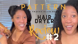 Is it Worth the Splurge Find Out in My Pattern Hair Dryer Review Part 2 [upl. by Suqram]