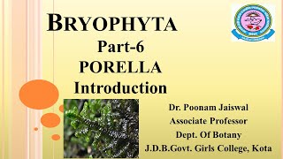 Dr Poonam Jaiswal Bryophyta Part6 PorellaIntroduction Morphology and Anatomy [upl. by Nathan670]