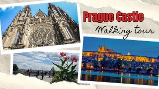 Prague Castle Walking Tour [upl. by Aniarrol]