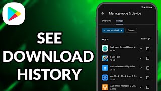 How To See Download History On Google Play Store [upl. by Asiralc509]