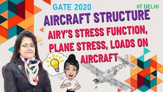 Airys Stress Function Plane Stresses Aircraft Structures  GATE AE 2020  Aishwarya Dhara [upl. by Tai]