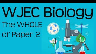 The Whole of WJEC Biology paper 2 In only 65 minutes1 [upl. by Querida357]