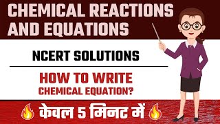 How to write chemical equation  Chemical Equation  Class 10  LWA [upl. by John]