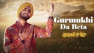 Satinder Sartaaj  Gurmukhi Da Beta Song  Full Lyrical Video  Beat Minister  Punjabi Song [upl. by Dominus]