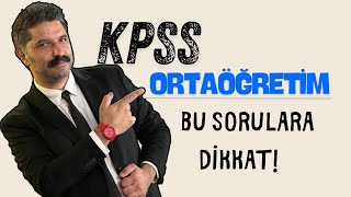 KPSS  Ortaöğretim  Bu Sorulara Dikkat [upl. by Castle]