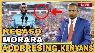 MORARA KEBASO ADDRESSING KENYANS  BIG ANNOUNCEMENT  MORARA KEBASO LATEST  MORARA VIDEOS [upl. by Kinney]