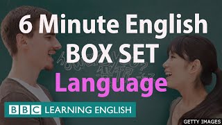 BOX SET 6 Minute English  All About Language English megaclass One hour of new vocabulary [upl. by Varian]