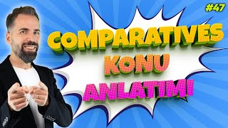 Comparative Adjectives Konu Anlatımı 47 [upl. by Daahsar]