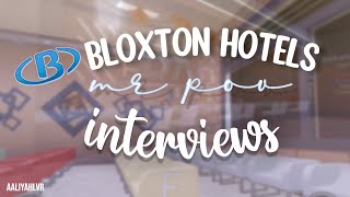 Bloxton Hotels Interviews  MR Perspective [upl. by Eeliram201]