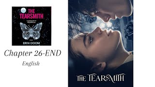 AudiobookThe Tearsmith Chapter 26ENDING  Epilogue English ReadALong Fabbricante di lacrime [upl. by Euh]