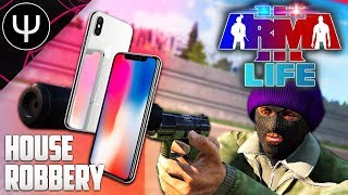 ARMA 3 Life Mod — House ROBBERY Stealing an iPhone X [upl. by Savvas]