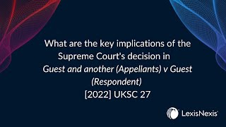 Guest v Guest 2022 UKSC 27 What are the key implications [upl. by Thanasi]