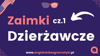 🇺🇸Język angielski Mój Twój Jej Jego  Zaimki Dzierżawcze cz1  wwwangielskibezgramatykipl [upl. by Aleras]