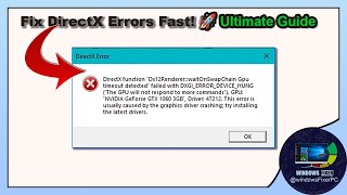 Fixing DirectX Error DX12RendererwaitOnSwapChain GPU Timeout Detected [upl. by Florence252]