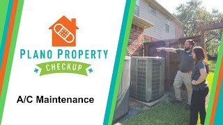 Plano Property Checkup Ep 1  AC Maintenance [upl. by Cavan804]