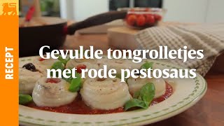 Gevulde tongrolletjes met rode pestosaus [upl. by Namijneb]