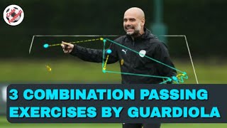 3 top passing drills by Pep Guardiola [upl. by Kele]