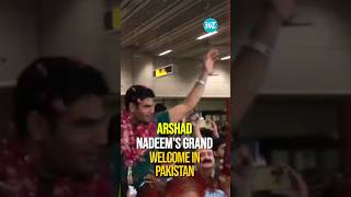 Arshad Nadeem Receives Grand Welcome In Pakistan After Winning Olympic Gold [upl. by Jourdan537]