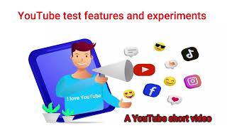 YouTube test features and experiments [upl. by Anawik]