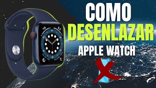 COMO DESVINCULAR APPLE WATCH SIN IPHONE 2022 [upl. by Garett]