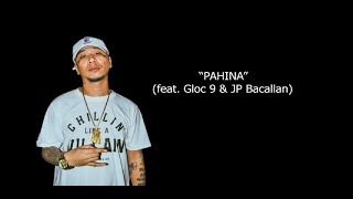 Pahina Lyrics  Pricetagg ft Gloc 9 JP Bacallan [upl. by Bowrah]