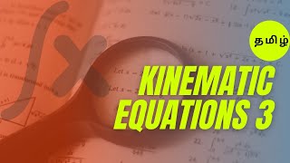 Kinematic Equations 3  Derivation  Laws of Motion  Physics 11 Tamil  Nothing But Science [upl. by Nicolau]