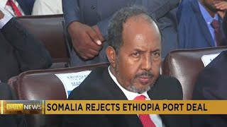 Somalia rejects EthiopiaSomaliland port deal [upl. by Nylaras]