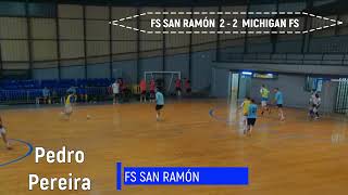 241024 HIGHLIGHTS LIGAVFS 1ª DIV FS SAN RAMÓN VS MICHIGAN FS [upl. by Nosemyaj]