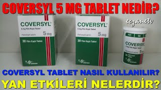 Coversyl 5 Mg Tablet Nedir Coversyl Tabletin Yan Etkileri NedirCoversyl Tablet Nasıl Kullanılır [upl. by Dwain]