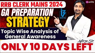 RRB Clerk Mains Exam  General Awareness Strategy For 10 Days  Aditya Sir Guidely [upl. by Chelsey792]