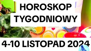 Pozytywny horoskop tygodniowy 410 LISTOPAD 2024 wybierz obiekt [upl. by Auohp]