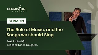 The Role of Music and the Songs we Should Sing [upl. by Laetitia]