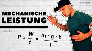 Mechanische Leistung  Teil 22  Physik für Mediziner  Physik Grundlagen [upl. by Riannon]