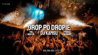 📛DROP PO DROPIE📛THE BEST OF DJKAMSU12 PP📛1530 MINUT ŁUPANKI📛 [upl. by Ymmij]