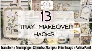 13 Tray Makeover Hacks  Transform thrifted finds with IOD Decoupage Paper Stencils amp Patina Paint [upl. by Oiratnom250]