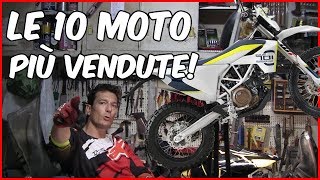 CLASSIFICA LE 10 MOTO PIU VENDUTE enduro [upl. by Cathey]